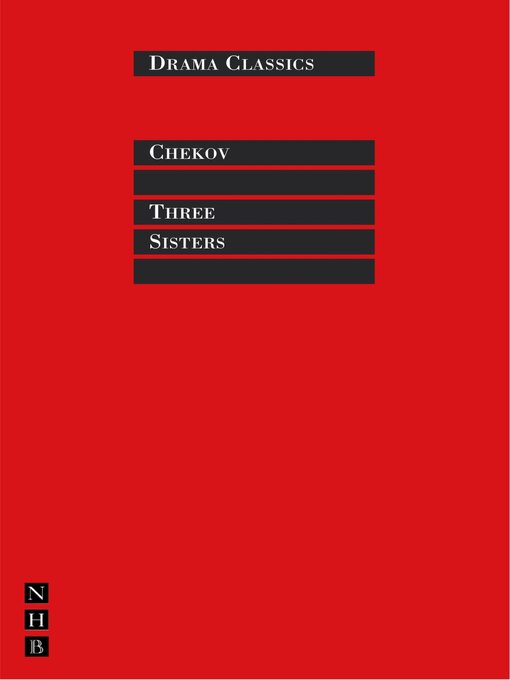 Title details for Three Sisters by Anton Chekhov - Available